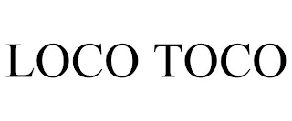 LOCO TOCO