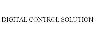 DIGITAL CONTROL SOLUTION