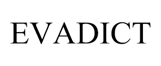 EVADICT