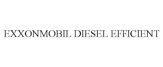 EXXONMOBIL DIESEL EFFICIENT