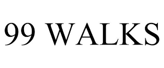 99 WALKS