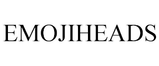 EMOJIHEADS