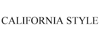 CALIFORNIA STYLE