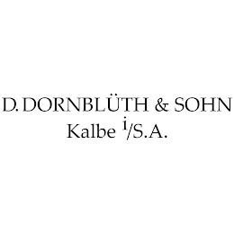 D.DORNBLÜTH & SOHN KALBE I/S.A.