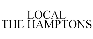 LOCAL THE HAMPTONS