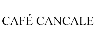 CAFÉ CANCALE