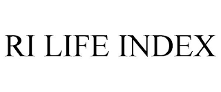 RI LIFE INDEX