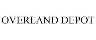 OVERLAND DEPOT