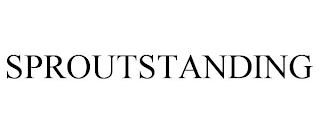 SPROUTSTANDING