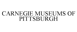 CARNEGIE MUSEUMS OF PITTSBURGH