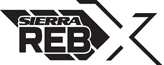 SIERRA REB X
