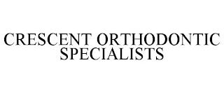 CRESCENT ORTHODONTIC SPECIALISTS