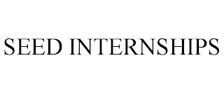 SEED INTERNSHIPS