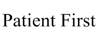 PATIENT FIRST