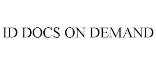 ID DOCS ON DEMAND