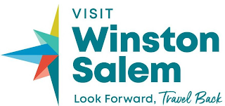 VISIT WINSTON SALEM LOOK FORWARD, TRAVEL BACK
