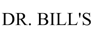 DR. BILL'S