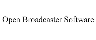 OPEN BROADCASTER SOFTWARE