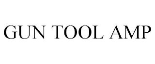 GUN TOOL AMP