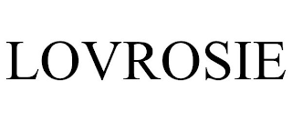 LOVROSIE