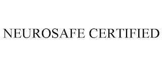 NEUROSAFE CERTIFIED