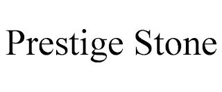 PRESTIGE STONE
