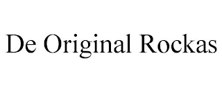 DE ORIGINAL ROCKAS