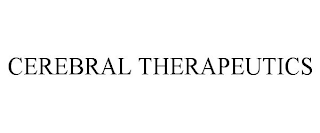 CEREBRAL THERAPEUTICS