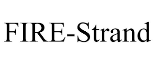 FIRE-STRAND