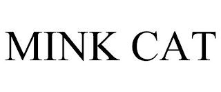 MINK CAT