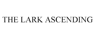 THE LARK ASCENDING