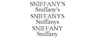 SNIFFANY'S SNIFFANY'S SNIFFANYS SNIFFANYS SNIFFANY SNIFFANY
