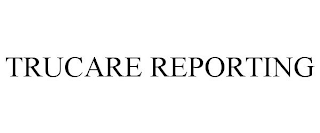 TRUCARE REPORTING