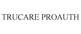 TRUCARE PROAUTH