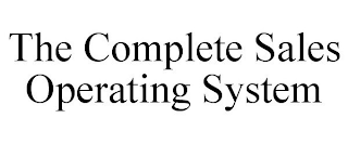 THE COMPLETE SALES OPERATING SYSTEM