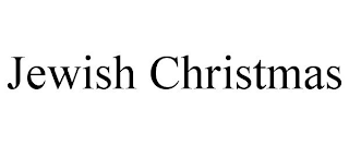 JEWISH CHRISTMAS