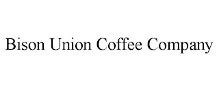 BISON UNION COFFEE COMPANY