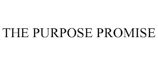 THE PURPOSE PROMISE