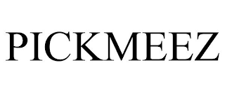 PICKMEEZ
