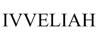 IVVELIAH