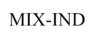 MIX-IND