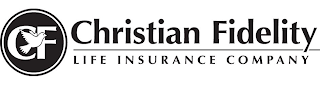 CF CHRISTIAN FIDELITY LIFE INSURANCE COMPANY