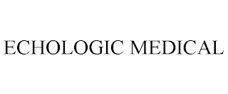 ECHOLOGIC MEDICAL