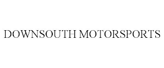 DOWNSOUTH MOTORSPORTS