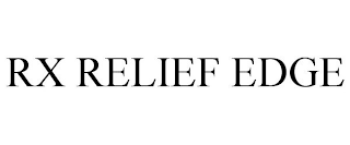RX RELIEF EDGE