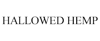 HALLOWED HEMP