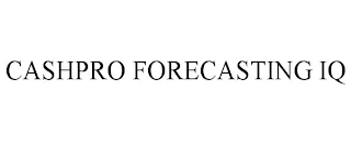 CASHPRO FORECASTING IQ