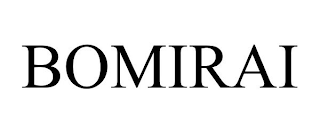 BOMIRAI