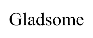 GLADSOME