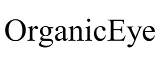 ORGANICEYE